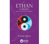 Ethan: El regreso (El clan de los guerreros)