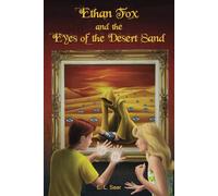 Ethan Fox and the Eyes of the Desert Sand (Ethan Fox Original Series)