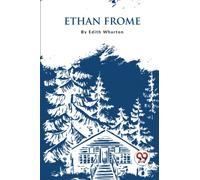Ethan Frome