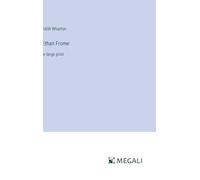 Ethan Frome: in large print