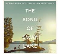 Ethan Gold - The Song Of Sway Lake
