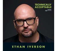 Ethan Iverson - Technically Acceptable