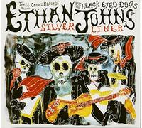 Ethan Johns The Black Eyed Dogs - Silver Liner