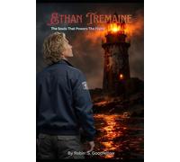 Ethan Tremaine: The Souls That Power The Flame