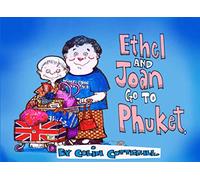 Ethel and Joan Go To Phuket