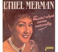Ethel Merman - Doin' What Comes Naturally!