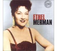 Ethel Merman - The Legendary Song Stylist