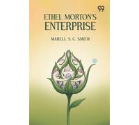 Ethel Morton's Enterprise