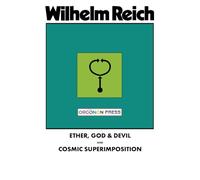 Ether, God & Devil & Cosmic Superimposition