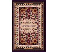 Ethereal Ember: Twilight Tales