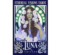 Ethereal Visions Tarot Luna Edition