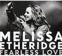 Etheridge Melissa - Fearless Love
