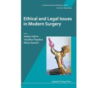 Ethical And Legal Issues In Modern Surgery: 2 (Introductory Series In Medicine)