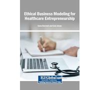 Ethical Business Modeling for Healthcare Entrepreneurship