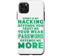Ethical Hacking Analyst & Ethical Cyber Security Hacker Case for iPhone 11 Pro Max