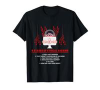 Ethical Hacking Stages Cyber Security Analyst Humor T-Shirt