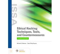 Ethical Hacking: Techniques, Tools, and Countermeasures