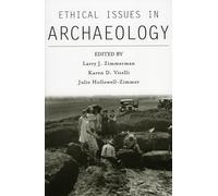 Ethical Issues in Archaeology (Society for American Archaeolo)