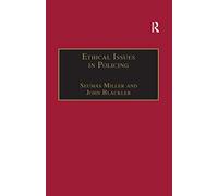 Ethical Issues in Policing