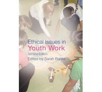 Ethical Issues in Youth Work