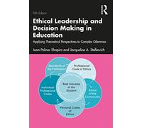 Ethical Leadership and Decision Making in Education: Ap - Shapiro, Joan Poline - Paperback / sof -30/11/2021