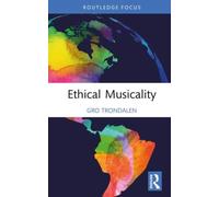 Ethical Musicality