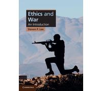 Ethics and War: An Introduction (Cambridge Applied Ethics)