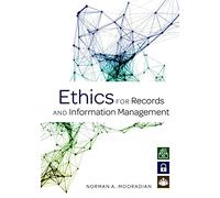 Ethics for Records and Information Management