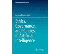 Ethics, Governance, and Policies in Artificial Intelligence