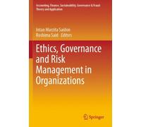 Ethics, Governance and Risk Management in Organizations