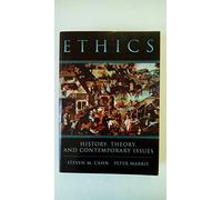 Ethics: History, Theory and Contemporary Issues