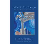 Ethics in Art Therapy