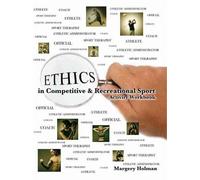 Ethics in Competitive and Recreational Sport