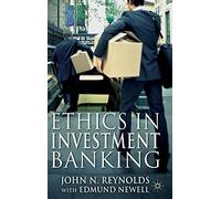 Ethics in Investment Banking