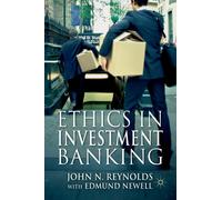 Ethics in Investment Banking