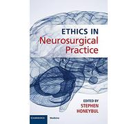 Ethics in Neurosurgical Practice