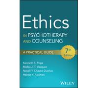 Ethics in Psychotherapy and Counseling: A Practical Guide