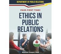 ETHICS IN PUBLIC RELATIONS EXIT EXAM PREP