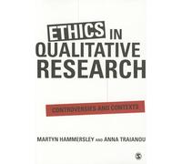 Ethics in Qualitative Research: Controversies and Contexts