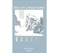 Ethics in the Confucian Tradition: The Thoughts of Mencius and Wang Yangming