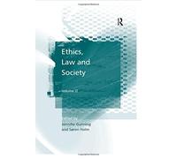 Ethics, Law and Society: Volume II: 2