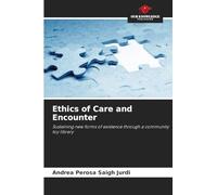 Ethics of Care and Encounter: Sustaining new forms of existence through a community toy library