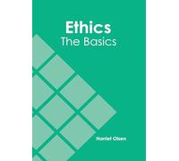 Ethics: The Basics