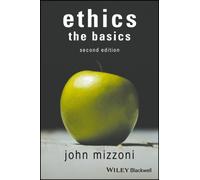 Ethics: The Basics, 2nd Edition
