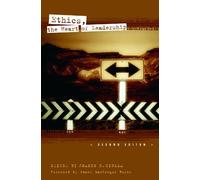 Ethics, the Heart of Leadership, 2nd Edition