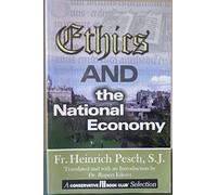 Ethics & the National Economy