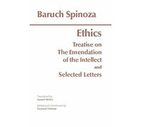 Ethics: Treatise on the Emendation of the Intellect and Selected Letters by Benedict de Spinoza (12-Aug-1992) Paperback