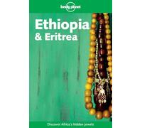 Ethiopia and Eritrea (Lonely Planet Travel Guides)