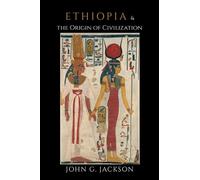 Ethiopia and the Origin of Civilization