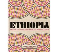 Ethiopia by Yohanis Gebreyesus HARDBACK 9780857834669